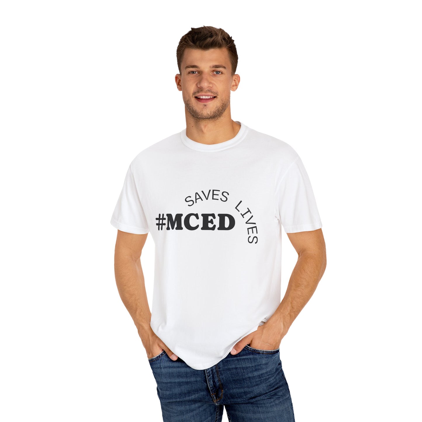 #MCED Saves Lives T-Shirt, Unisex Tee, Casual Wear, Gift for Activists, Awareness Shirt, Everyday Comfort