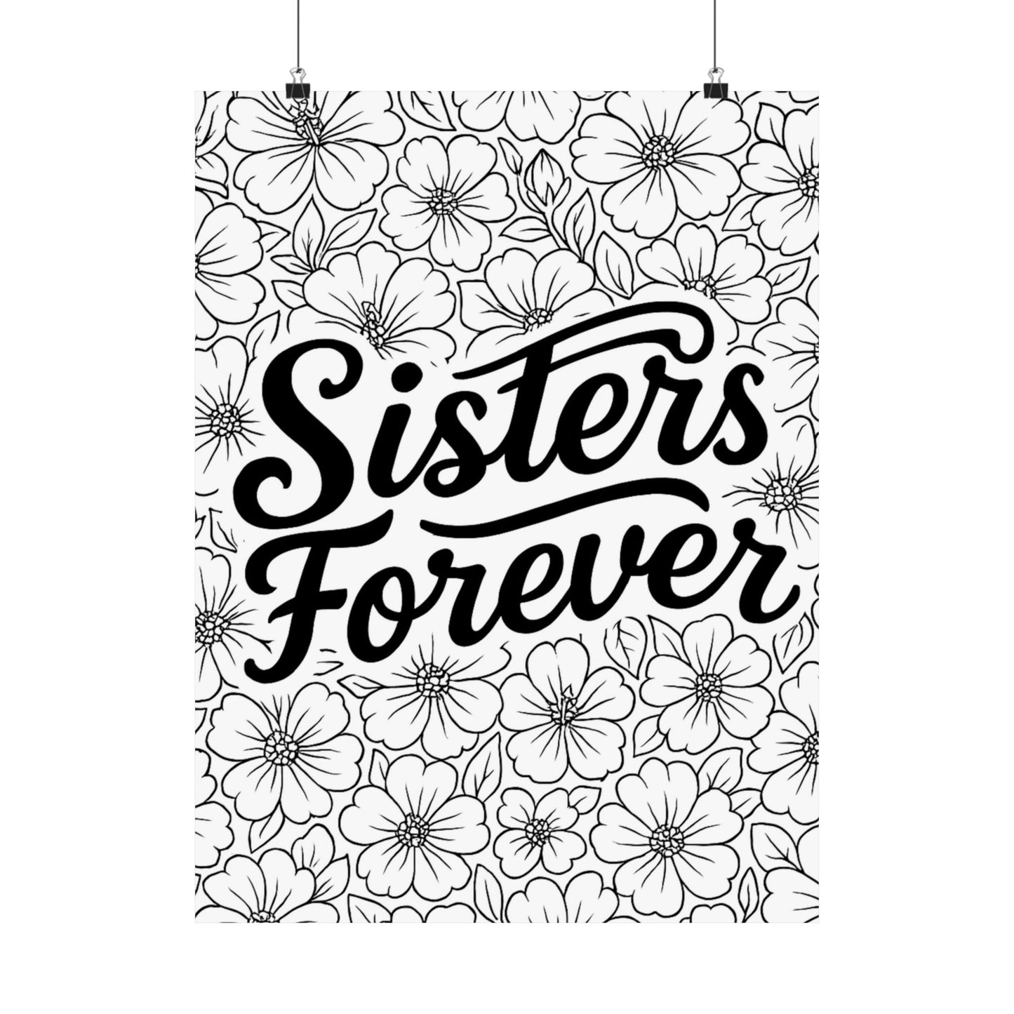 Colorable "Sisters Forever" Poster