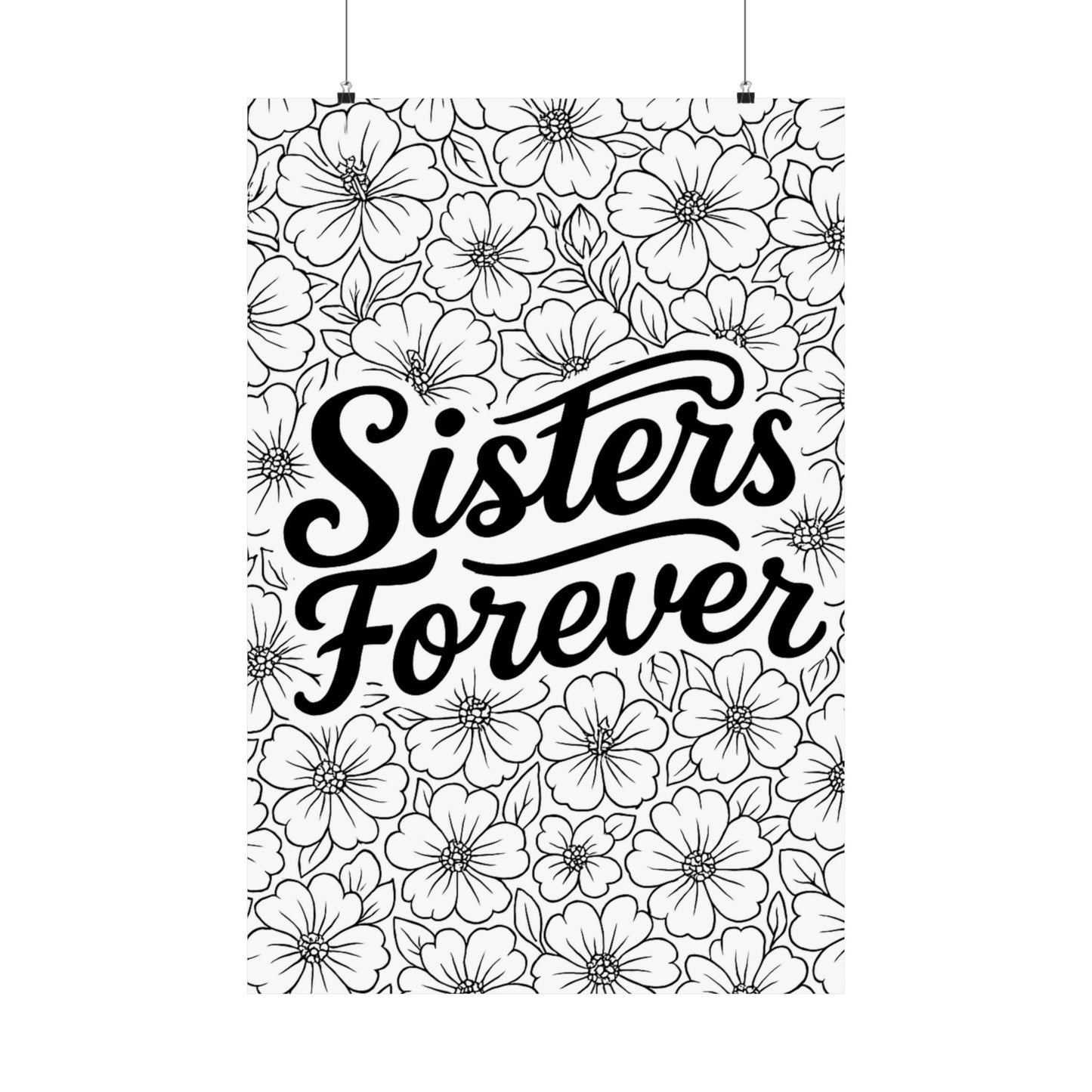 Colorable "Sisters Forever" Poster
