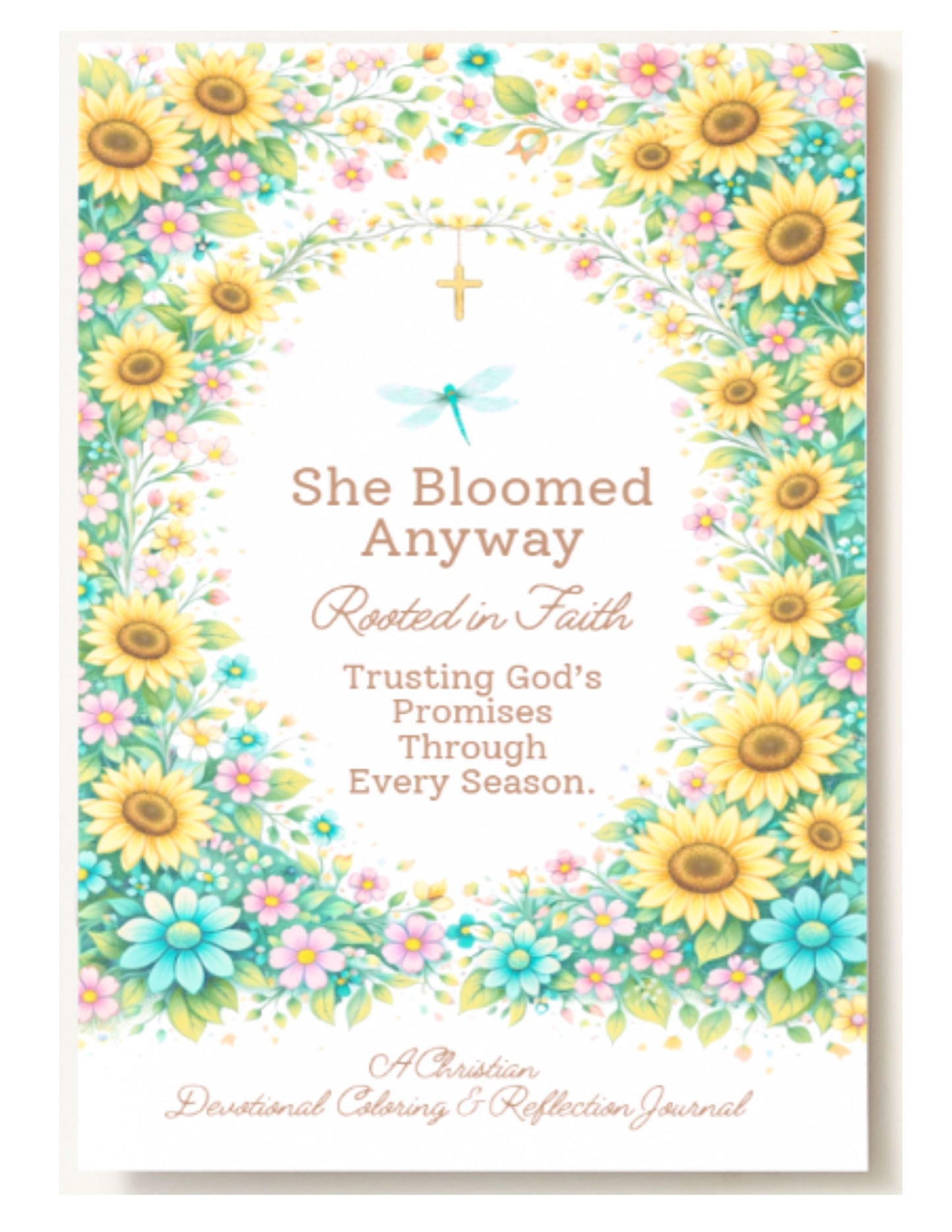 She Bloomed Anyway™ Rooted in Faith — Christian Coloring + Reflection Journal for Women Navigating Illness, Grief & Healing (Pocket Size 6x9 10-Pack)